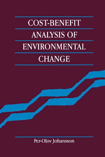 Cost-Benefit Analysis of Environmental Change (Paperback) 9780521447928