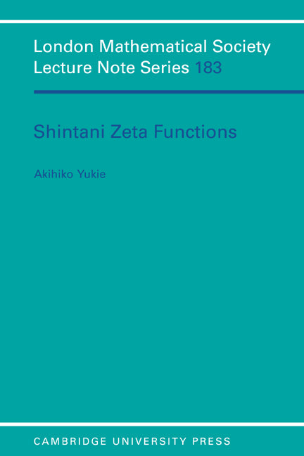 Shintani Zeta Functions (Paperback) 9780521448048