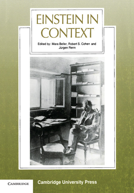 Einstein in Context (Paperback) 9780521448345