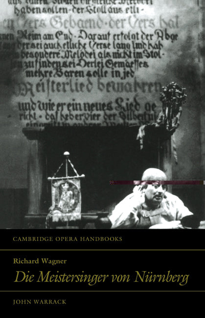 Richard Wagner: Die Meistersinger von Nürnberg (Paperback) 9780521448956