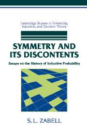 Symmetry and its Discontents; Essays on the History of Inductive Probability (Hardback) 9780521444705