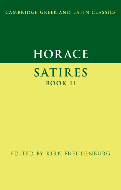Horace: Satires Book II (Paperback) 9780521449472