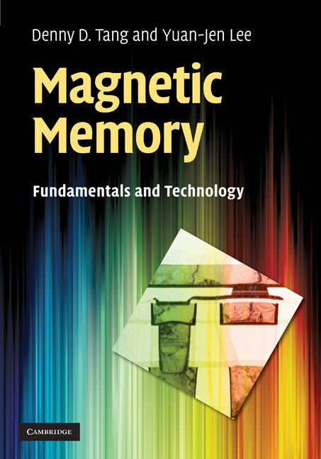 Magnetic Memory; Fundamentals and Technology (Hardback) 9780521449649