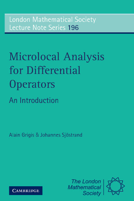 Microlocal Analysis for Differential Operators; An Introduction (Paperback) 9780521449861