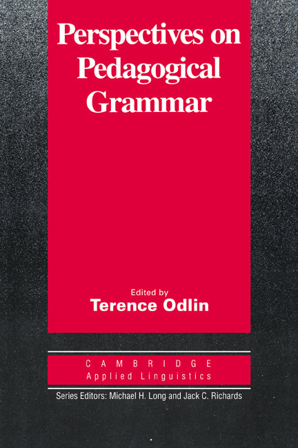 Perspectives on Pedagogical Grammar (Paperback) 9780521449908