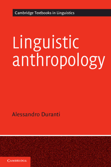 Linguistic Anthropology (Paperback) 9780521449939