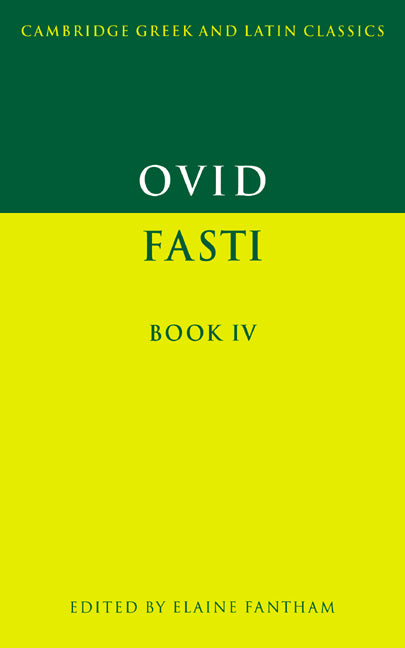 Ovid: Fasti Book IV (Paperback) 9780521449960