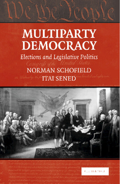 Multiparty Democracy; Elections and Legislative Politics (Hardback) 9780521450355