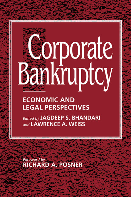 Corporate Bankruptcy; Economic and Legal Perspectives (Hardback) 9780521451079