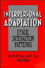 Interpersonal Adaptation; Dyadic Interaction Patterns (Hardback) 9780521451208