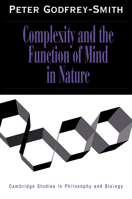 Complexity and the Function of Mind in Nature (Hardback) 9780521451666