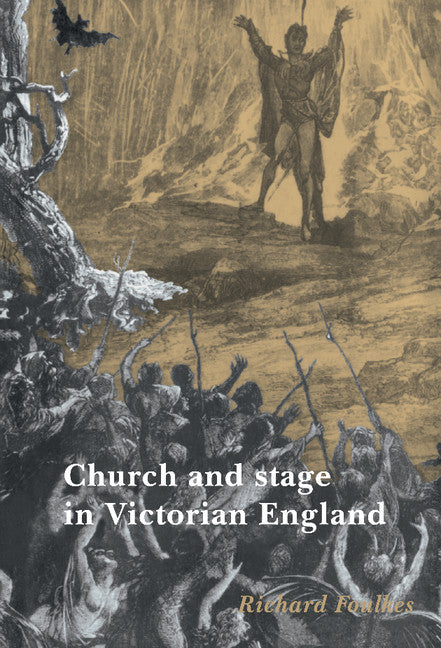 Church and Stage in Victorian England (Hardback) 9780521453202