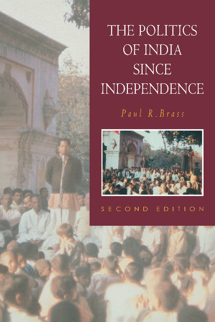 The Politics of India since Independence (Hardback) 9780521453622