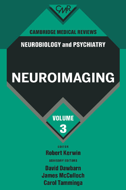 Cambridge Medical Reviews: Neurobiology and Psychiatry: Volume 3 (Hardback) 9780521453653