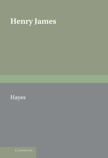 Henry James; The Contemporary Reviews (Hardback) 9780521453868