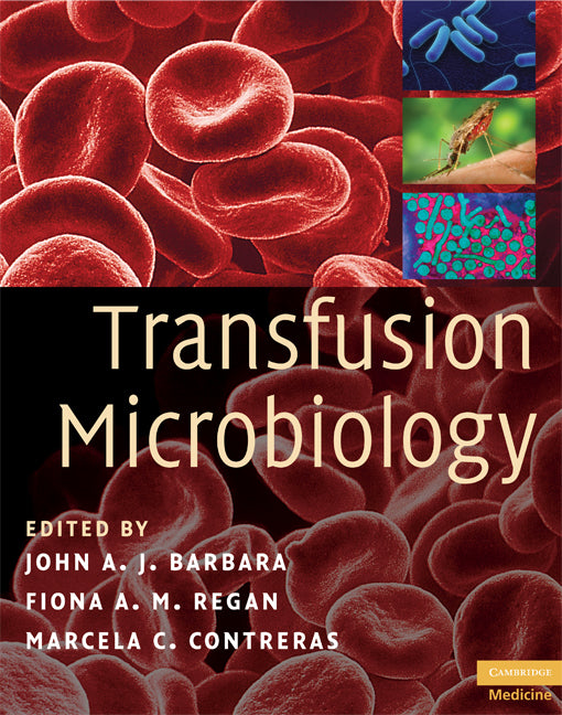 Transfusion Microbiology (Hardback) 9780521453936