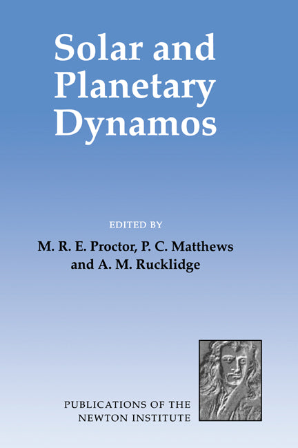 Solar and Planetary Dynamos (Hardback) 9780521454704