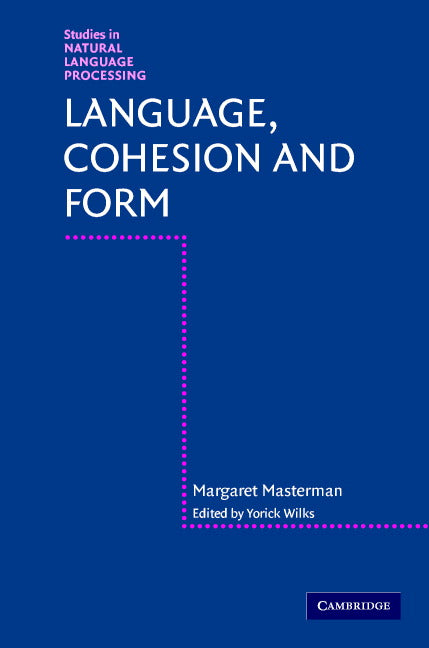 Language, Cohesion and Form (Hardback) 9780521454896