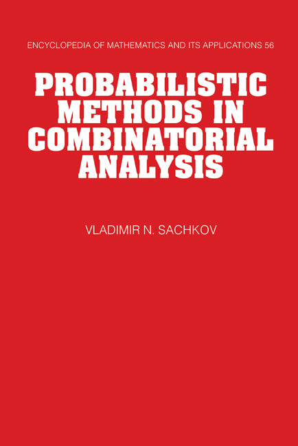 Probabilistic Methods in Combinatorial Analysis (Hardback) 9780521455121