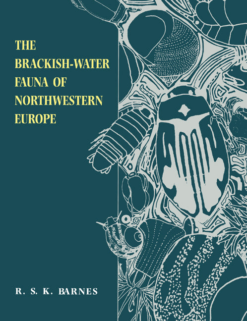 The Brackish-Water Fauna of Northwestern Europe (Paperback) 9780521455565