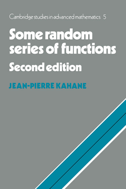 Some Random Series of Functions (Paperback) 9780521456029