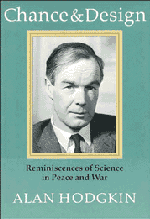 Chance and Design; Reminiscences of Science in Peace and War (Paperback) 9780521456036