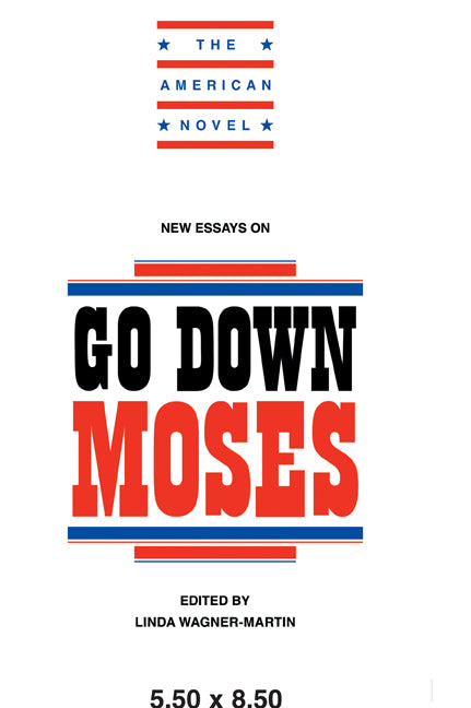 New Essays on Go Down, Moses (Paperback) 9780521456098