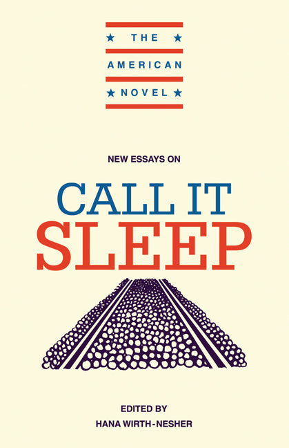 New Essays on Call It Sleep (Paperback) 9780521456562