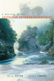 History of the Australian Environment Movement (Hardback) 9780521450768