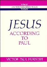 Jesus according to Paul (Paperback) 9780521458245