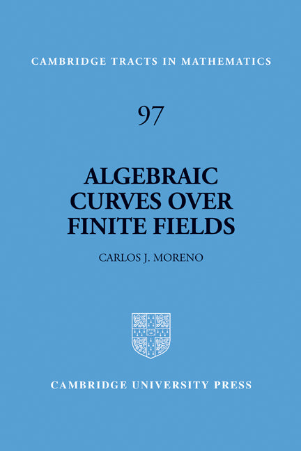 Algebraic Curves over Finite Fields (Paperback) 9780521459013