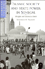 Islamic Society and State Power in Senegal; Disciples and Citizens in Fatick (Hardback) 9780521460071