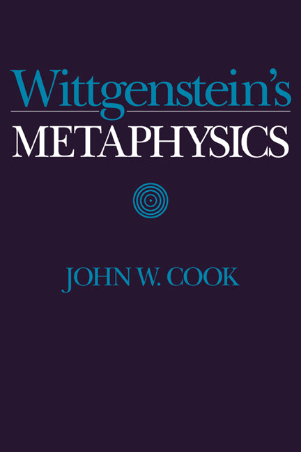 Wittgenstein's Metaphysics (Hardback) 9780521460194