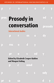 Prosody in Conversation; Interactional Studies (Paperback / softback) 9780521024105
