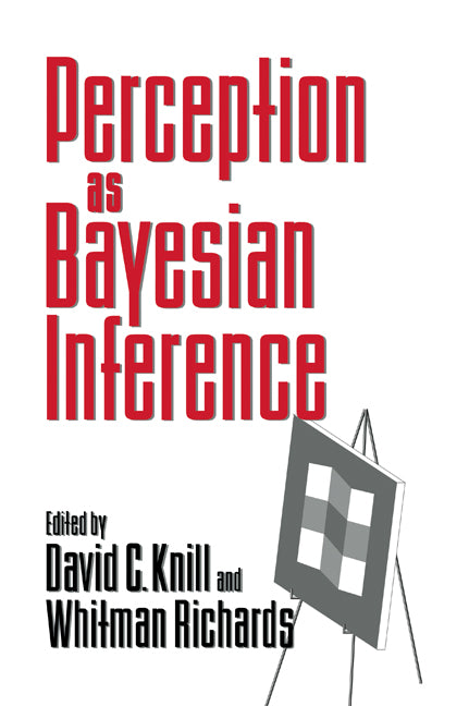 Perception as Bayesian Inference (Hardback) 9780521461092