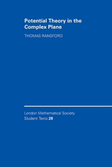 Potential Theory in the Complex Plane (Hardback) 9780521461207