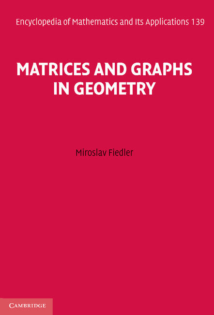 Matrices and Graphs in Geometry (Hardback) 9780521461931