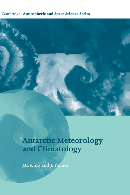 Antarctic Meteorology and Climatology (Hardback) 9780521465601