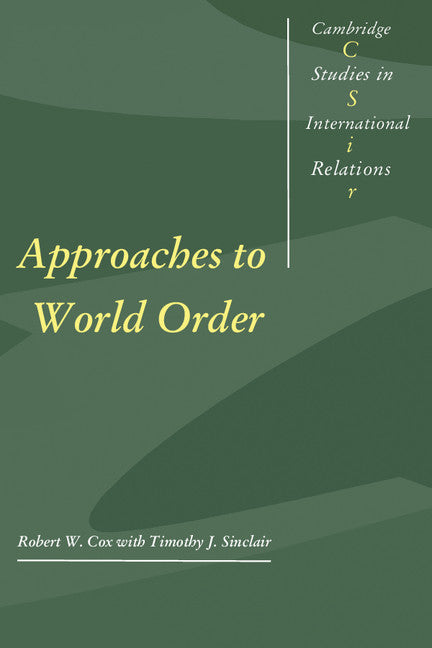 Approaches to World Order (Paperback) 9780521466516