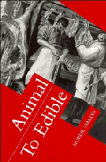 Animal to Edible (Paperback) 9780521466721