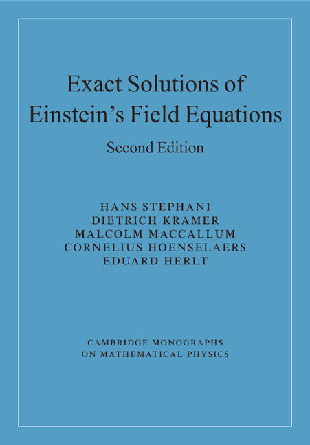 Exact Solutions of Einstein's Field Equations (Paperback) 9780521467025