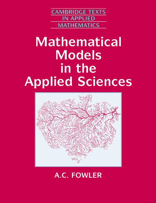 Mathematical Models in the Applied Sciences (Paperback) 9780521467032