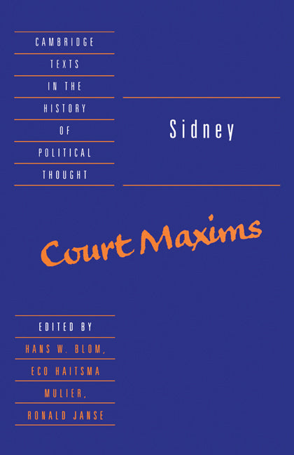 Sidney: Court Maxims (Paperback) 9780521467360