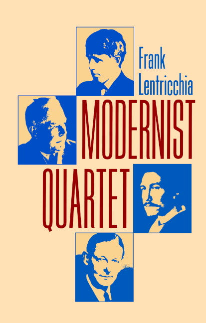 Modernist Quartet (Hardback) 9780521470049