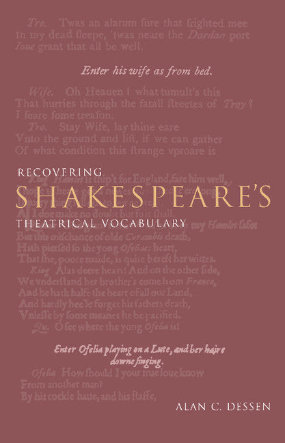 Recovering Shakespeare's Theatrical Vocabulary (Hardback) 9780521470803