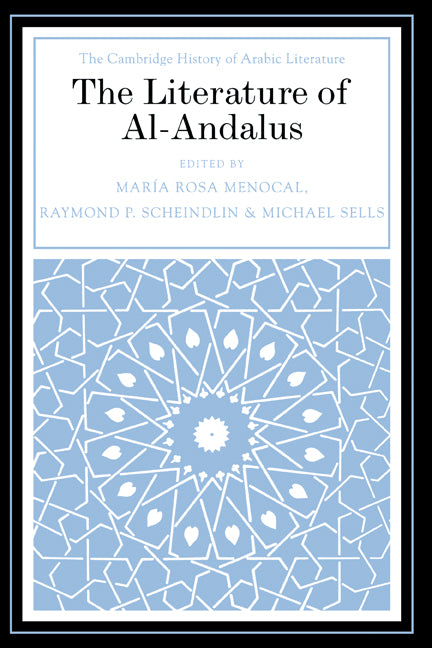 The Literature of Al-Andalus (Hardback) 9780521471596