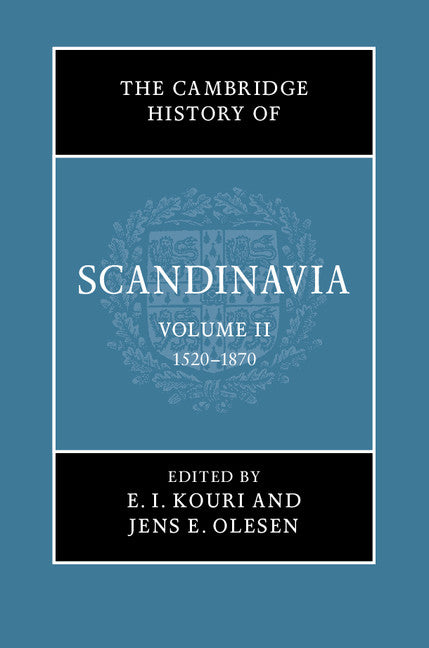 The Cambridge History of Scandinavia (Hardback) 9780521473002