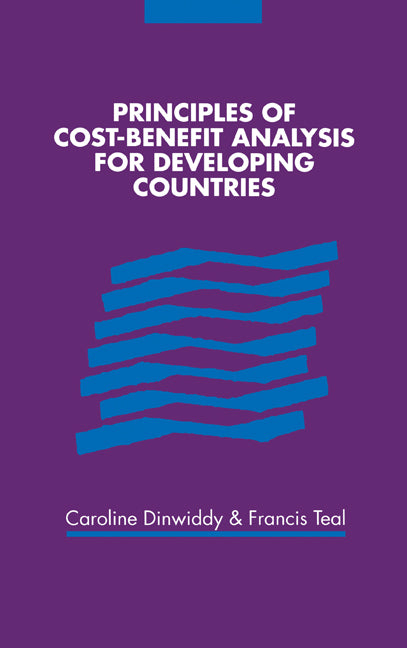 Principles of Cost-Benefit Analysis for Developing Countries (Hardback) 9780521473583
