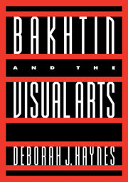 Bakhtin and the Visual Arts (Paperback / softback) 9780521066044