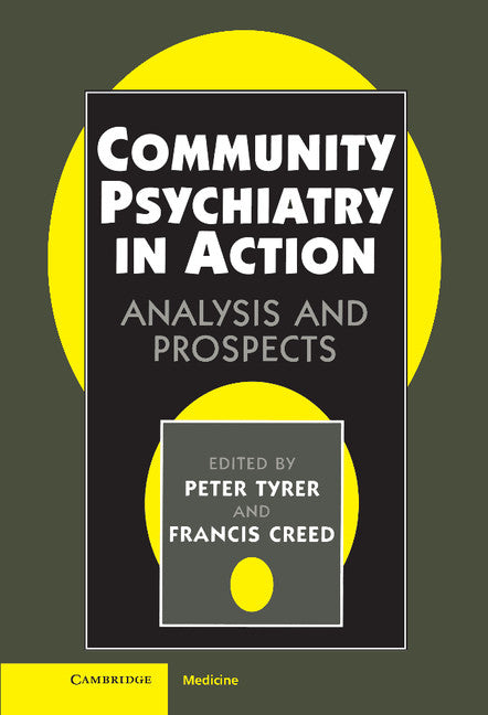 Community Psychiatry in Action; Analysis and Prospects (Hardback) 9780521474276